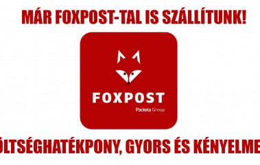 Már FOXPOST-tal is szállítunk!